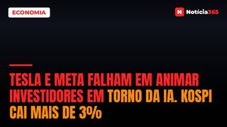 Tesla e Meta Falham em Animar Investidores em Torno da IA. Kospi Cai Mais de 3%