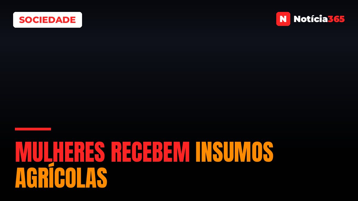 Mulheres recebem insumos agrícolas