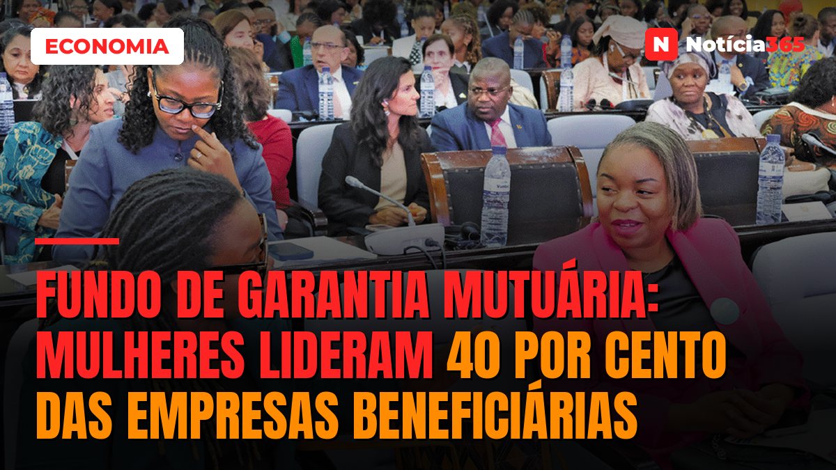 FUNDO DE GARANTIA MUTUÁRIA: Mulheres lideram 40 por cento das empresas beneficiárias
