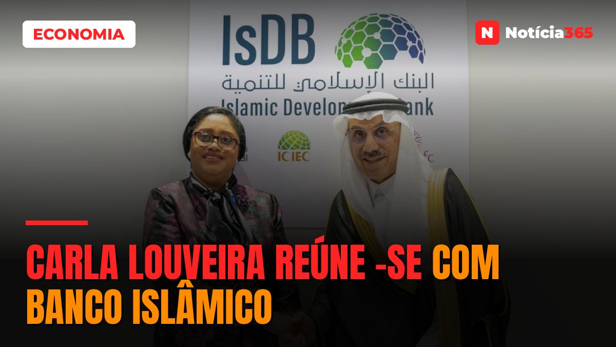 Carla Louveira reúne -se com Banco Islâmico