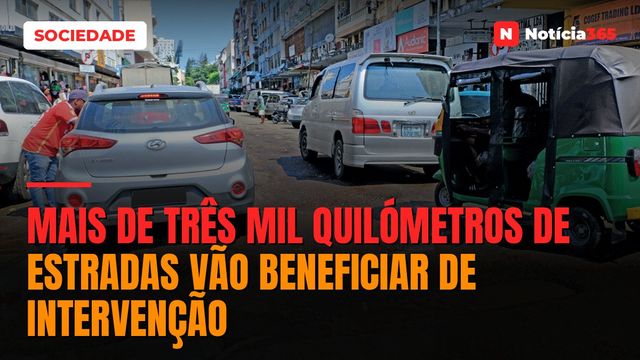 Mais de três mil quilómetros de estradas vão beneficiar de intervenção