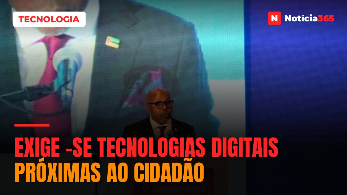 Exige -se tecnologias digitais próximas ao cidadão