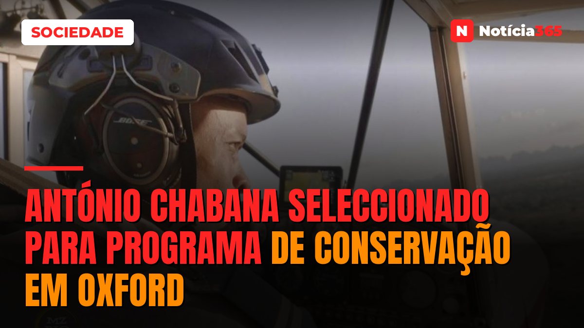 António Chabana seleccionado para programa de conservação em Oxford
