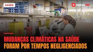 Mudanças climáticas na saúde foram por tempos negligenciados
