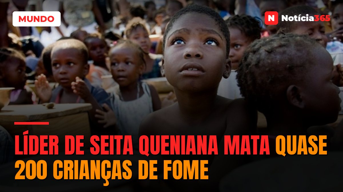 Líder de seita queniana mata quase 200 crianças de fome