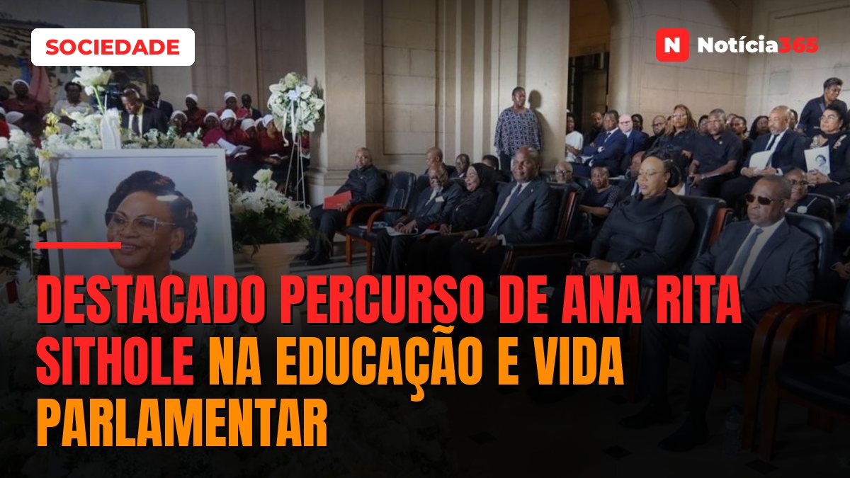 Destacado percurso de Ana Rita Sithole na educação e vida parlamentar