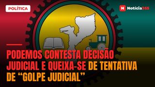 PODEMOS contesta decisão judicial e queixa-se de tentativa de “golpe judicial”