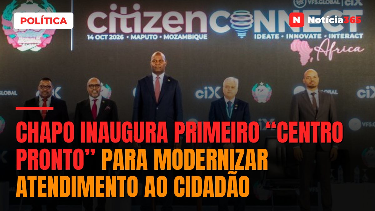 Chapo inaugura primeiro “Centro Pronto” para modernizar atendimento ao cidadão