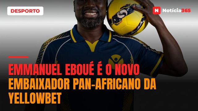 Emmanuel Eboué é o novo embaixador pan-africano da YellowBet
