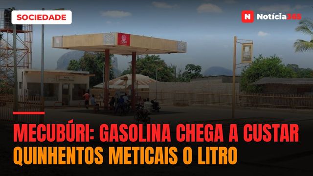 Mecubúri: Gasolina chega a custar quinhentos meticais o litro