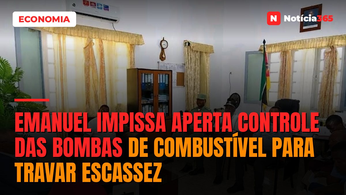 Emanuel Impissa aperta controle das bombas de combustível para travar escassez