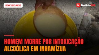 Homem morre por Intoxicação alcoólica em Inhamízua