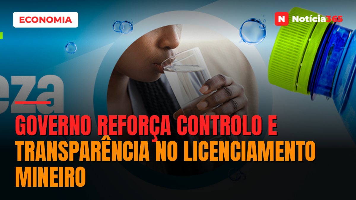 Governo reforça controlo e transparência no licenciamento mineiro