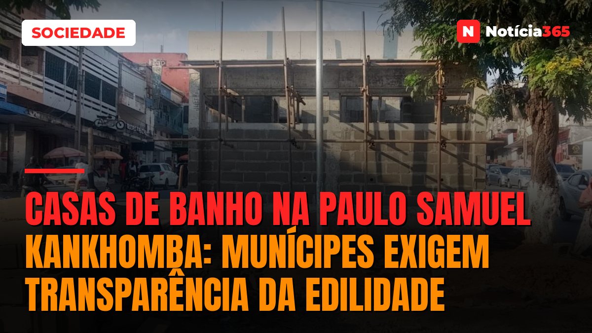 Casas de banho na Paulo Samuel Kankhomba: Munícipes exigem transparência da edilidade