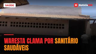 Waresta clama por sanitário saudáveis