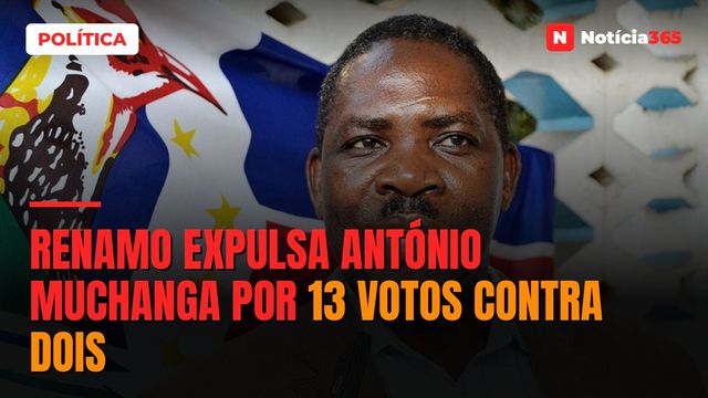 RENAMO expulsa António Muchanga por 13 votos contra dois