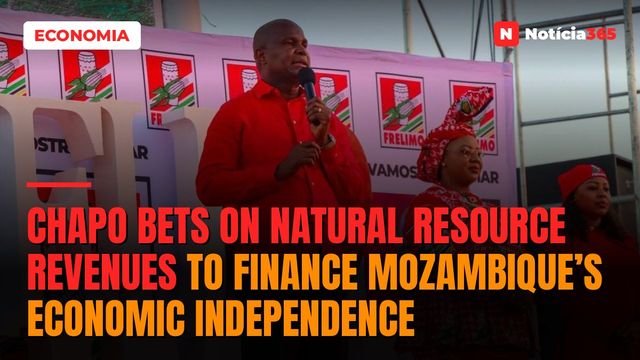 Chapo Bets on Natural Resource Revenues to Finance Mozambique’s Economic Independence