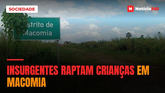 Insurgentes raptam crianças em Macomia