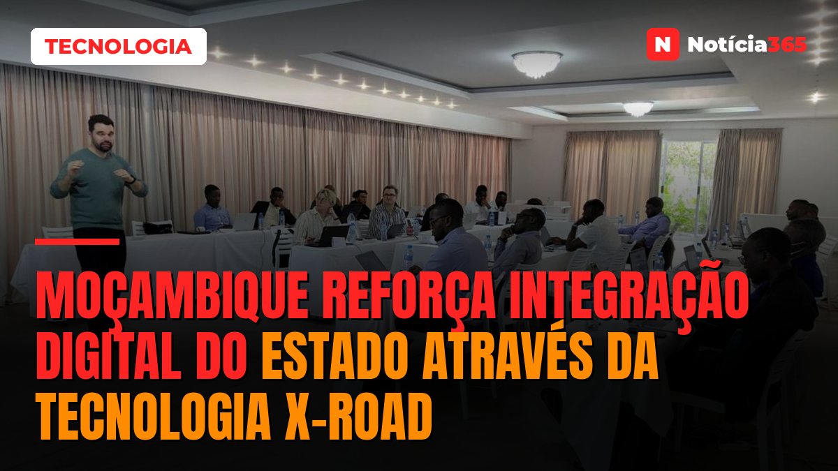 Moçambique reforça integração digital do Estado através da tecnologia X-Road