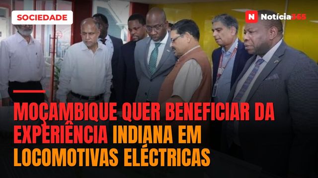 Moçambique quer beneficiar da experiência indiana em locomotivas eléctricas