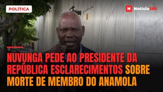 Nuvunga pede ao Presidente da República esclarecimentos sobre morte de membro do ANAMOLA