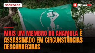 Mais um membro do Anamola é assassinado em circunstâncias desconhecidas