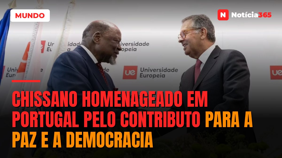 Chissano homenageado em Portugal pelo contributo para a paz e a democracia