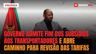 Governo admite fim dos subsídios aos transportadores e abre caminho para revisão das tarifas