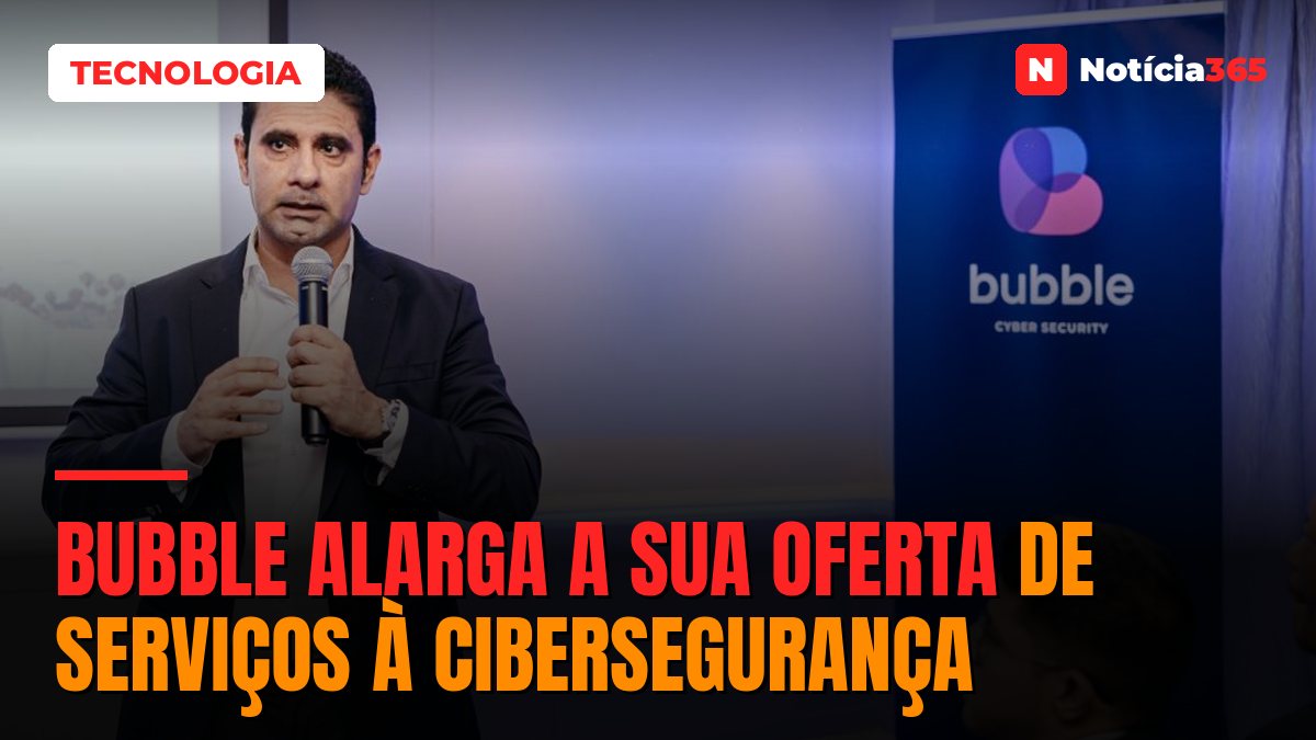 Bubble alarga a sua oferta de serviços à cibersegurança
