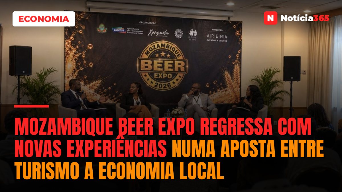Mozambique Beer Expo regressa com novas experiências numa aposta entre turismo a economia local