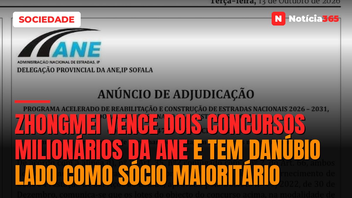 Zhongmei vence dois concursos milionários da ANE e tem Danúbio Lado como sócio maioritário