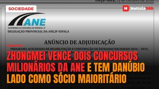 Zhongmei vence dois concursos milionários da ANE e tem Danúbio Lado como sócio maioritário