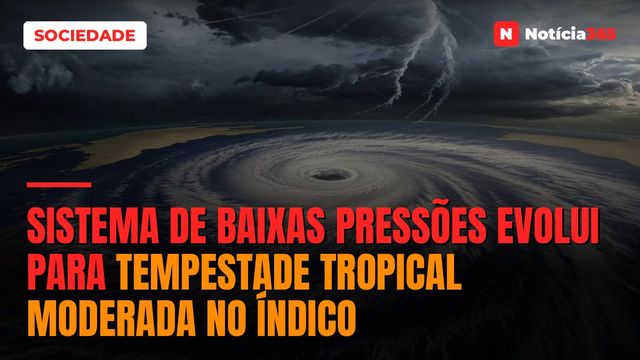 Sistema de baixas pressões evolui para tempestade tropical moderada no Índico