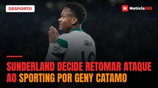 Sunderland decide retomar ataque ao Sporting por Geny Catamo
