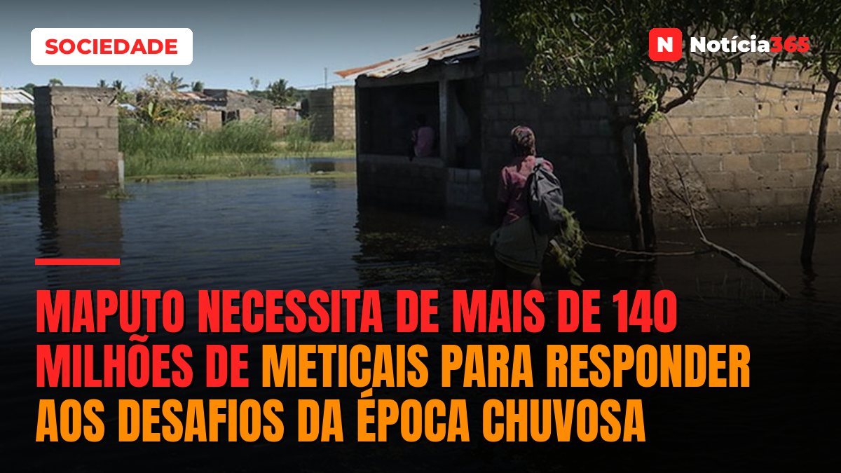 Maputo necessita de mais de 140 milhões de meticais para responder aos desafios da época chuvosa