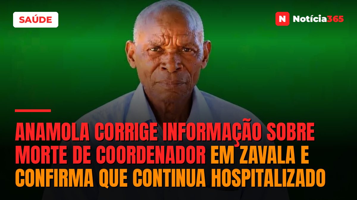 ANAMOLA corrige informação sobre morte de coordenador em Zavala e confirma que continua hospitalizado