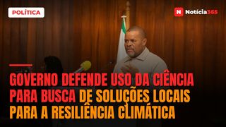 Governo defende uso da ciência para busca de soluções locais para a resiliência climática