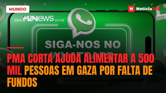 PMA corta ajuda alimentar a 500 mil pessoas em Gaza por falta de fundos