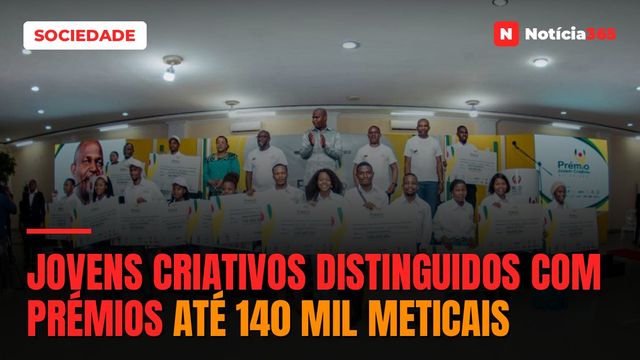 Jovens criativos distinguidos com prémios até 140 mil meticais