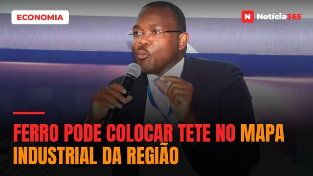 Ferro pode colocar Tete no mapa industrial da região