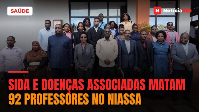 Sida e doenças associadas matam 92 professores no Niassa