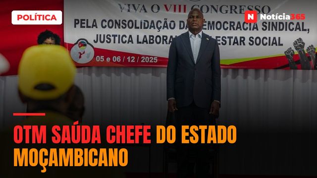 OTM saúda Chefe do Estado moçambicano