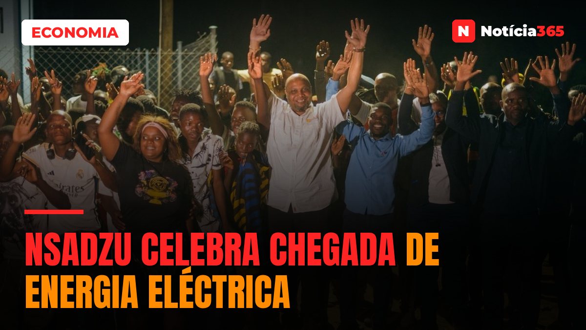 Nsadzu celebra chegada de energia eléctrica