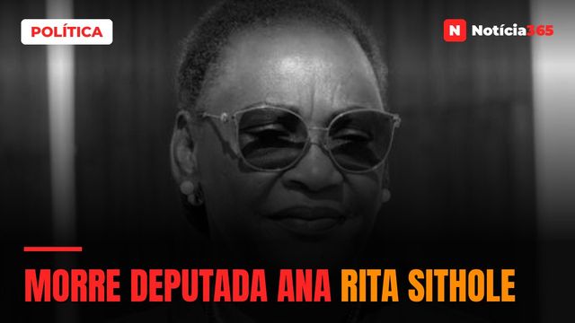 Morre deputada Ana Rita Sithole