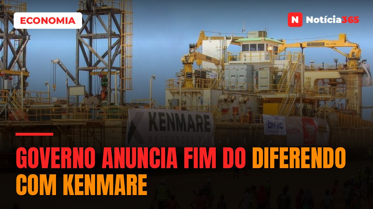 Governo anuncia fim do diferendo com Kenmare