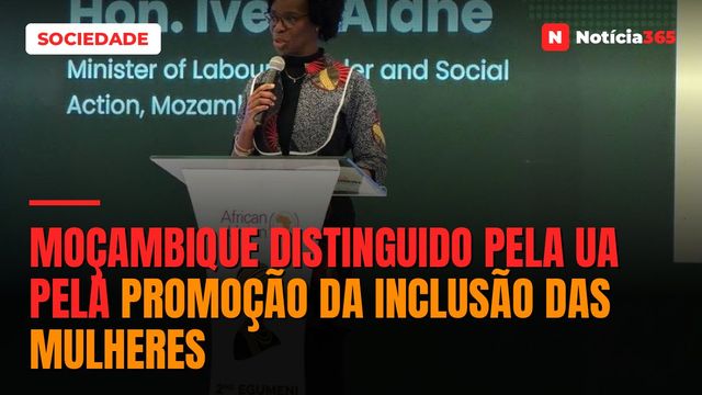Moçambique distinguido pela UA pela promoção da inclusão das mulheres