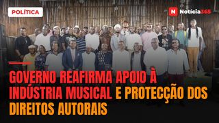 Governo reafirma apoio à indústria musical e protecção dos direitos autorais