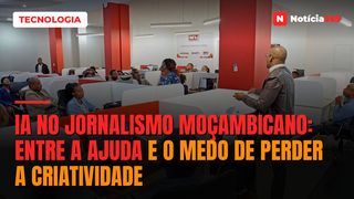 IA NO JORNALISMO MOÇAMBICANO: Entre a ajuda e o medo de perder a criatividade
