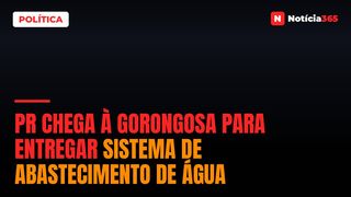 PR chega à Gorongosa para entregar sistema de abastecimento de água