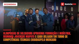 Olimpíadas de Soldadura aproxima formação e indústria, reunindo jovensde Maputo e Cabo Delgado em torno de competências técnicas exigidaspelo mercado